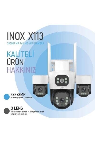 INOX X113 3+3+3 MP 3 Lensli 3.6mm WiFi PTZ Kamera