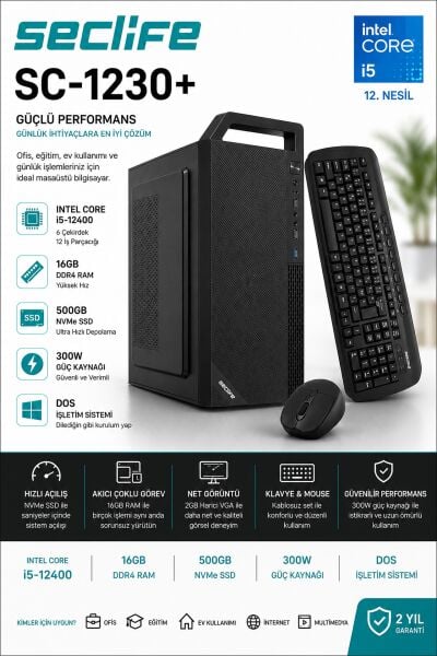 Seclife SC-1230+ i5-12400F 16GB 500GB Nvme 2GB VGA 300W Dos
